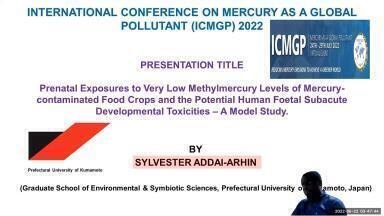 Potential Subacute Development Toxicities of very Low Levels of Methylmercury in Mercury-contaminated Food Crops
